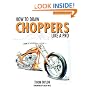 How to Draw Choppers Like a Pro (Motorbooks Studio)