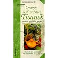 Secrets et bienfaits des tisanes