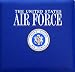 United States Air Force Scrapbook (Military Scrapbook Series)