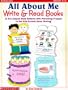 All About Me Write & Read Books (Grades 1-2)