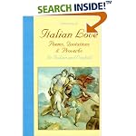 A Treasury of Italian Love: Poems, Quotations & Proverbs/in Italian and English