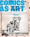 Comics As Art: We Told You So