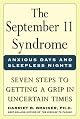 The September 11 Syndrome: Seven Steps to Getting a Grip in Uncertain Times