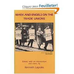 Marx and Engels on the Trade Unions