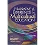 Narrative and Experience in Multicultural Education