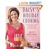 Daisy's Holiday Cooking: Delicious Latin Recipes for Effortless Entertaining
