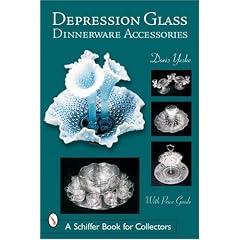 Depression Glass Dinnerware Accessories (Schiffer Book for Collectors) by Doris Yeske