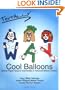 Totally WAY Cool Balloons (Way Cool Balloons)