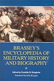 Brasseys Encyclopedia of Military History & Biography