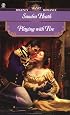 Playing With Fire (Signet Regency Romance)