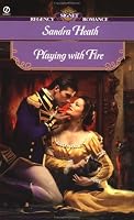 Playing With Fire (Signet Regency Romance)
