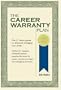 The Career Warranty Plan