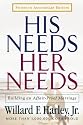 His Needs, Her Needs: Building an Affair-Proof Marriage