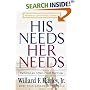 His Needs, Her Needs: Building an Affair-Proof Marriage