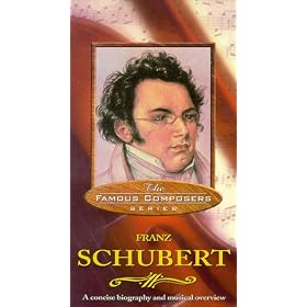 Famous Composers: Schubert [VHS]