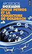 Oncle Petros et la conjecture de Goldbach
