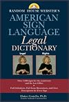 Random House Webster's American Sign Language Legal Dictionary