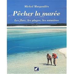 P�cher la mar�e : Les flats, les plages, les estuaires