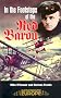 In the Footsteps of the Red Baron (Battleground Europe)