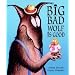 Big Bad Wolf Is Good