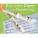 Recorder Duets From The Beginning Book 1 (Book One) (Bk.1)