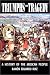 Triumphs and Tragedy: A History of the Mexican People by Ramon Eduardo Ruiz