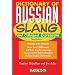 Dictionary of Russian Slang and Colloquial Expressions
