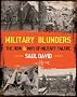 Military Blunders: The How and Why of Military Failure