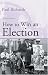 How to Win an Election