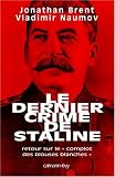Le dernier crime de Staline : Retour sur le complot des blouses blanches