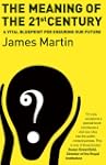 The Meaning Of The 21st Century: A Vi...