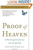 Proof of Heaven: A Neurosurgeon's Journey into the Afterlife