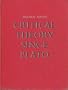 Adams Critical Theory since Plato