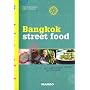 Bangkok street food de Tom Vandenberghe