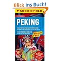 MARCO POLO Reisef�hrer Peking: Reisen mit Insider-Tipps. Mit Cityatlas