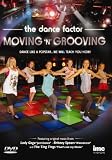 Moving N Grooving 3 - The Pop Factor - Dance Like a Popstar - Featuring original music Lady Gaga - Just Dance, The Ting Tings - That s Not My Name & Britney Spears - Womanizer [DVD]