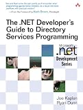 The .NET Developer`s Guide to Directory Services Programming