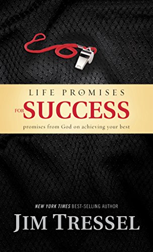 Life Promises for Success: Promises from God on Achieving Your Best