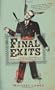 Final Exits: The Illustrated Encyclopedia of How We Die