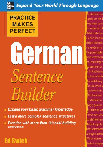 Practice Makes Perfect German Sentence Builder (Practice Makes Perfect Series)