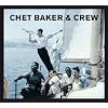 Chat Baker & Crew
