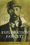 Exploration Fawcett