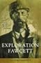 Exploration Fawcett