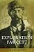 Exploration Fawcett