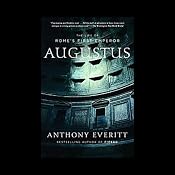 Augustus: The Life of Rome's First Emperor | [Anthony Everitt]