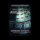 Augustus: The Life of Rome's First Emperor