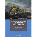 Les grandes dates de l'Histoire britannique