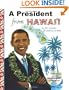 A President from Hawai'i