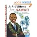 A President from Hawai'i