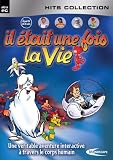 Il était une fois la vie